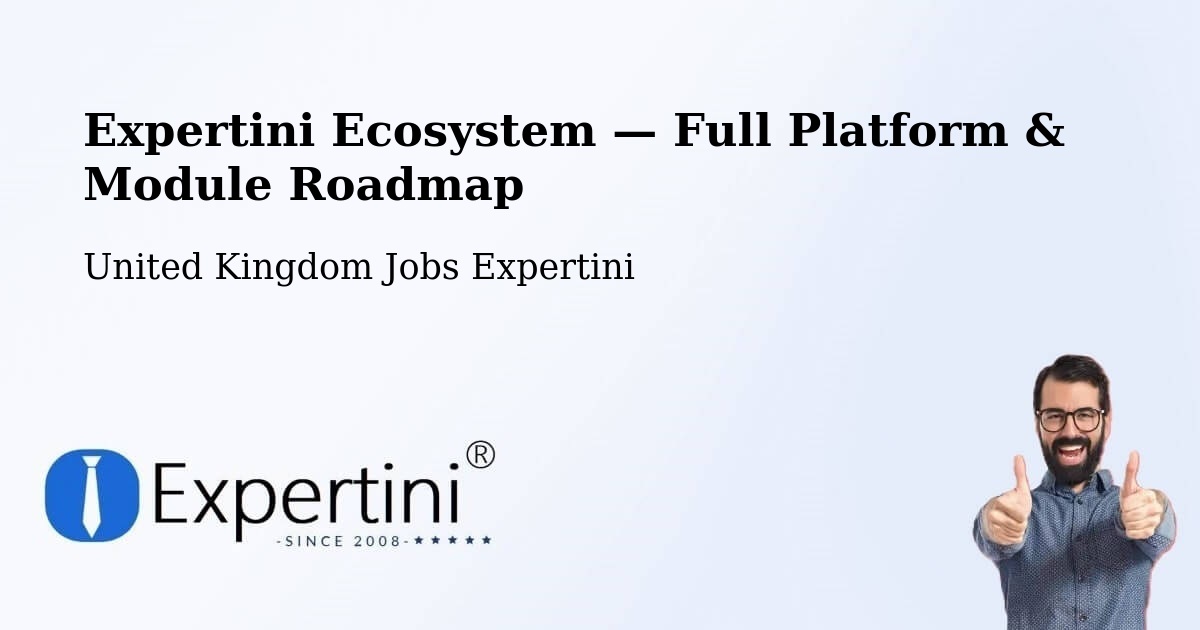 Expertini Ecosystem — Full Platform & Module Roadmap – Brough