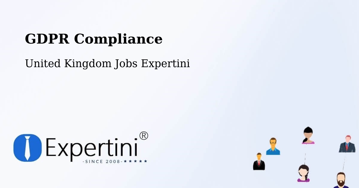 GDPR Compliance - United Kingdom Jobs Expertini