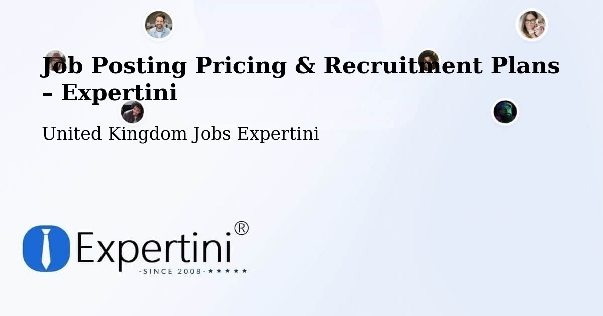 Job Posting Pricing & Recruitment Plans – Brough - Brough, United Kingdom Jobs Expertini