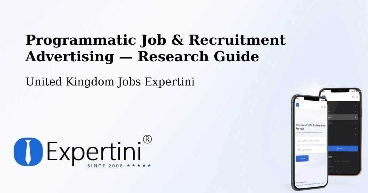 Programmatic Job & Recruitment Advertising — Research Guide – Brough