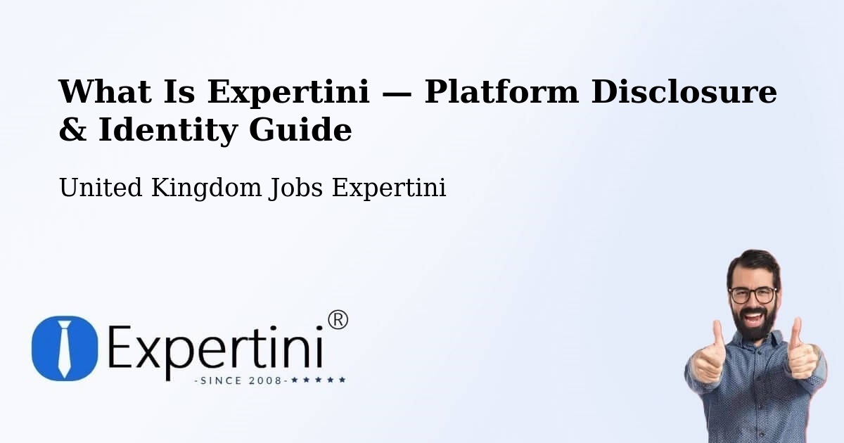 What Is Expertini — Platform Disclosure & Identity Guide – Brough